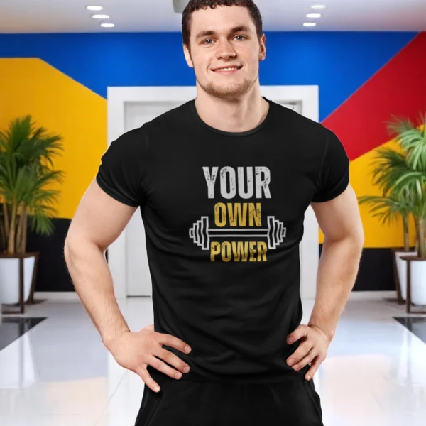 Your Own Power Regular Fit T-Shirt for Gym Lovers - Image 1