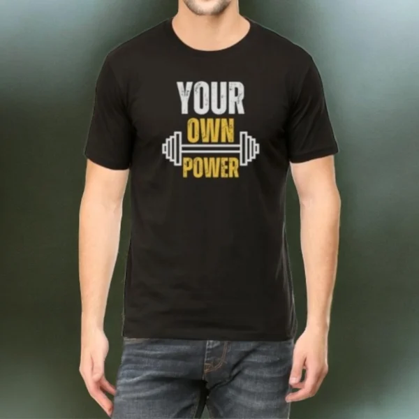 Your Own Power T shirt